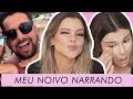 MEU NOIVO NARRANDO MINHA MAKE | ESPECIAL DIA DOS NAMORADOS