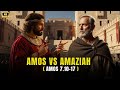 47 Amos Vs Amaziah The Prophet S Confrontation At Bethel Amos 7 10 17 Explained Biblestory