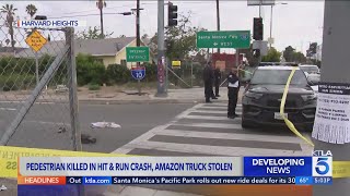 Pedestrian killed in L.A. hit-and-run, Amazon truck stolen