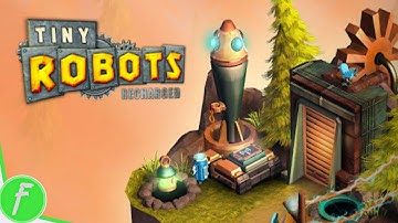 Tiny Robots Recharged Gameplay HD (Android) | NO COMMENTARY