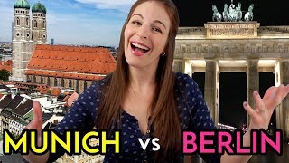 MUNICH VS. BERLIN by an American!