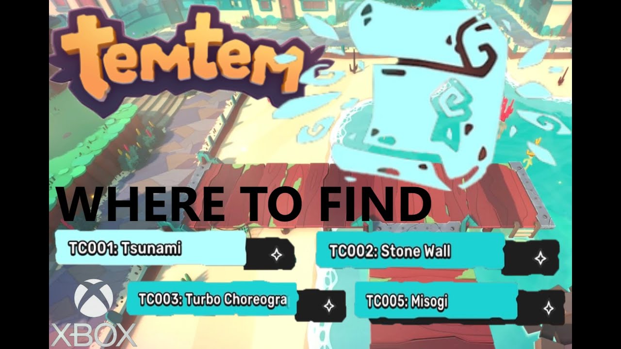 Tem Tem where to find all TCs in Deniz