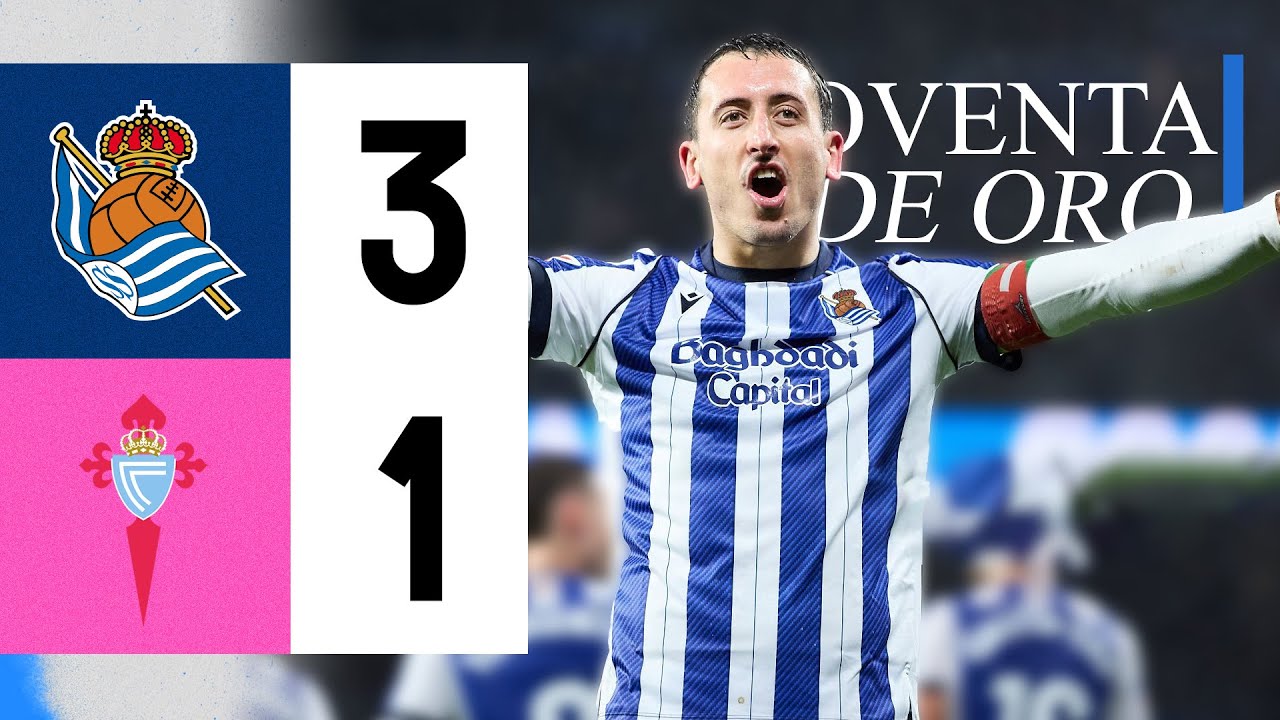 NOVENTA DE ORO | REAL SOCIEDAD 3-1 RC CELTA