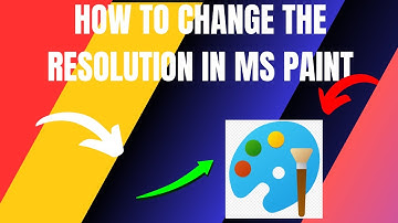 How to Change The Resolution of an Image in MS Paint (2025)