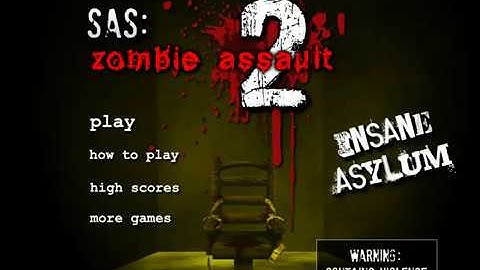 SAS Zombie Assault 2: Insane Asylum full run