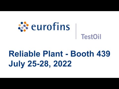 Eurofins TestOil at Reliable Plant 2022 Booth 439