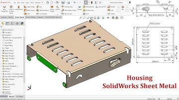SolidWorks Sheet Metal Housing Modeling