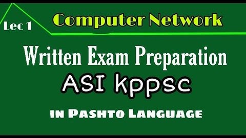 Online Class in Pashto | Computer Paper Lecture 1 | ASI Kppsc | Computer Network