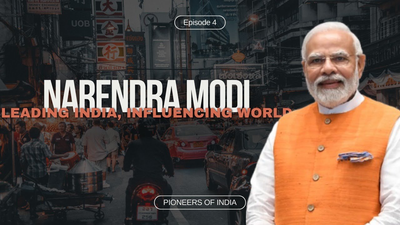 Narendra Modi: The Man Who Changed India’s Destiny