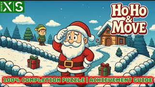 Ho Ho & Move | 100% Completion Achievement Guide Walkthrough