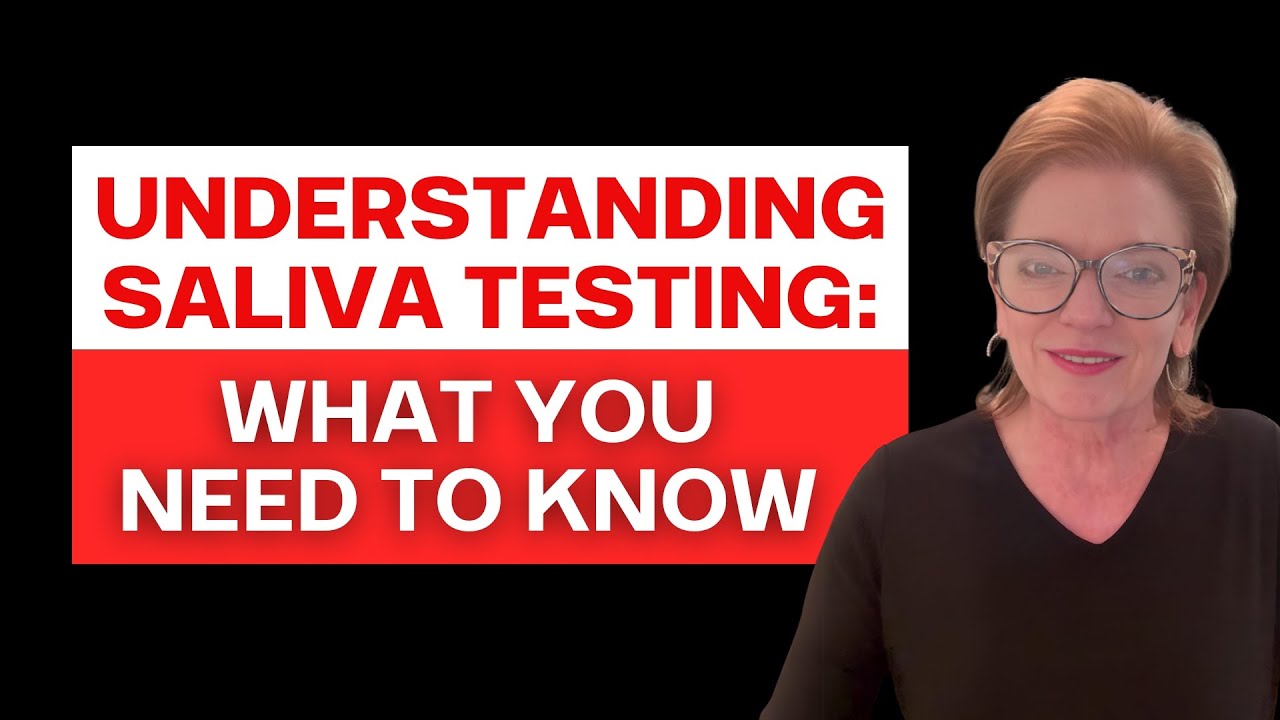 Understanding Saliva Testing: What You Need to Know - YouTube