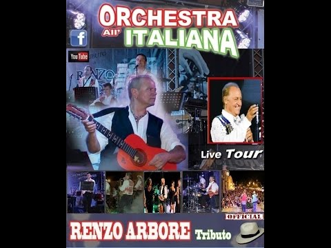 Tributo a RENZO ARBORE 2018 -Orchestra all'ITALIANA ...