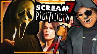 SCREAM 7 (2026) Review | Burn This Mother Down
