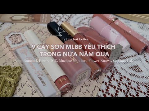 Video 9 cây son mlbb yêu thích trong nửa năm nay | Nars,... - youtube