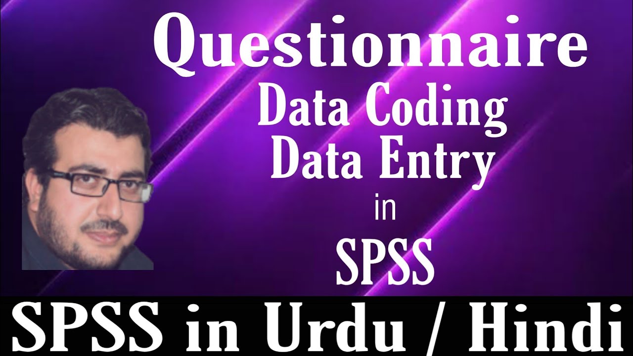 Questionnaire Data Coding and Data Entry in SPSS in Urdu / Hindi for ...