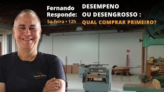 #6 Novo Fernando Responde: Desempeno ou desengrosso : qual comprar primeiro ?