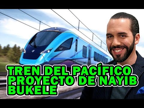 tren-del-pacífico-de-nayib-bukele-|-el-mega-proyecto-de-el-salvador