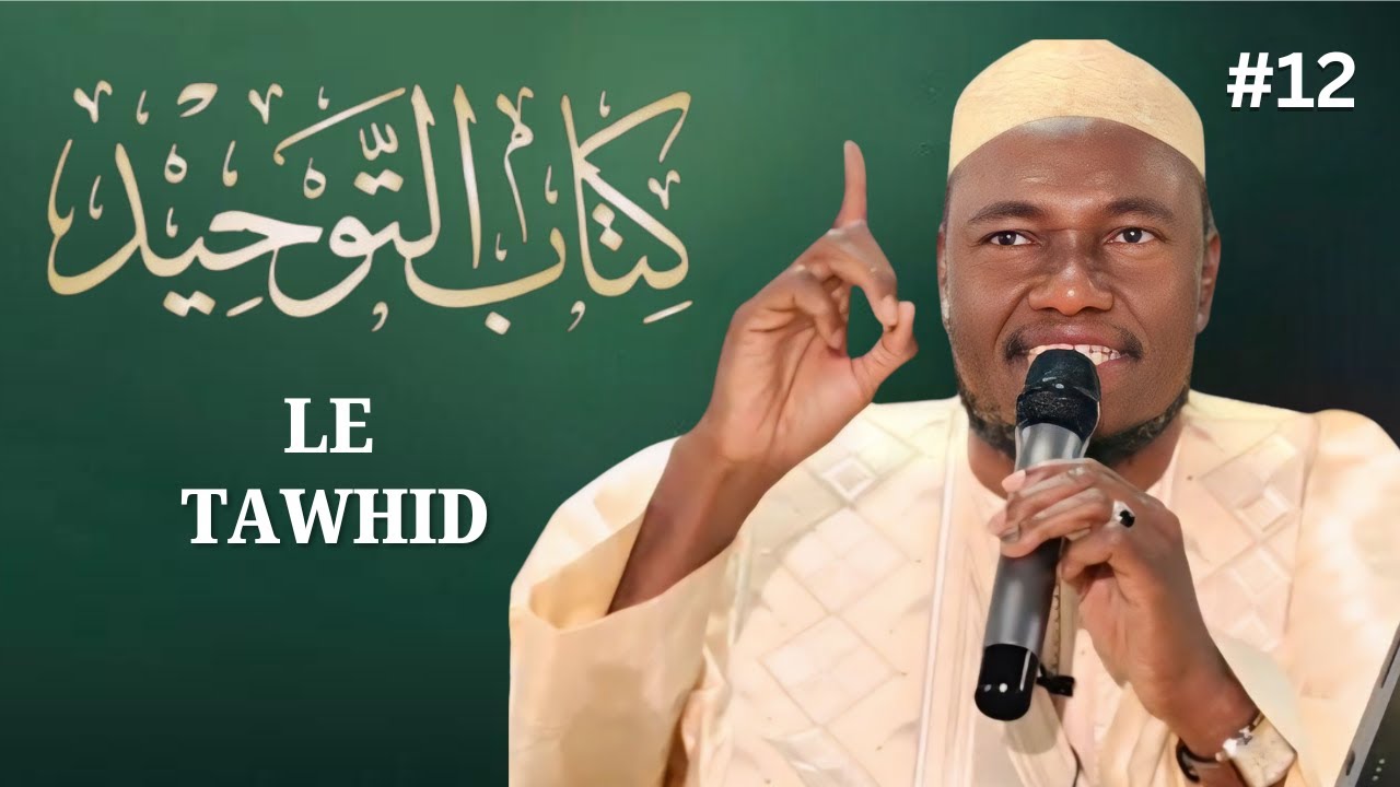 Qu'est-ce que le Tawhid ? imam Abdoulaye Koita