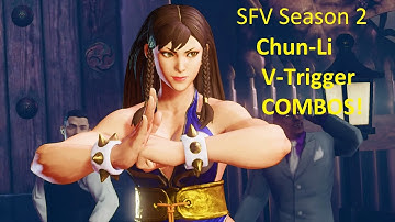 Street Fighter V : Chun-Li V-Trigger combo Fun!