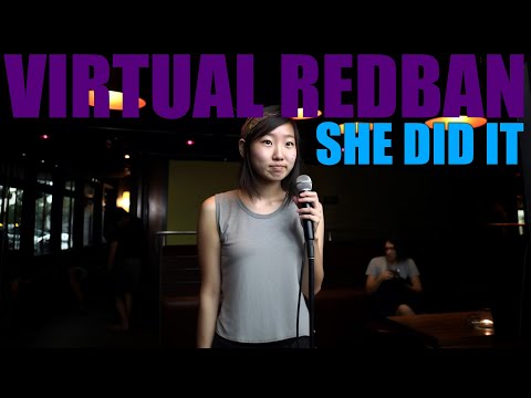 VIRTUAL REDBAN - SHE DID IT