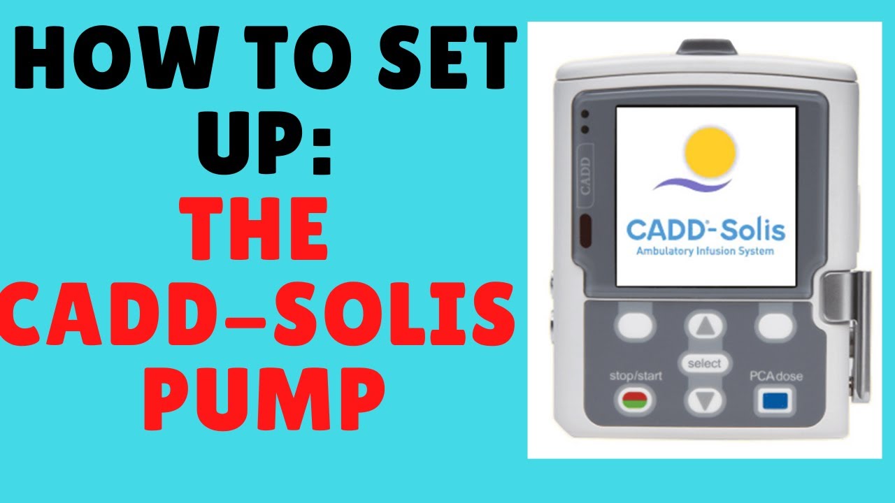 HOW TO SET UP THE CADD-SOLIS PUMP - YouTube