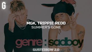 • mgk, Trippie Redd - summer&#39;s gone (Legendado/Tradução)