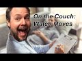 On the Couch:  Watch moves with ALLinHerMovements
