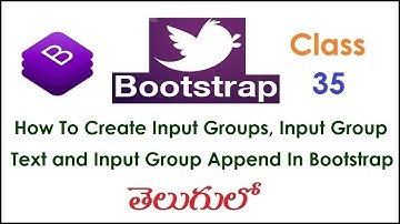 How to Create Input Groups, Input Group Text and Input Group Append More In Bootstrap Telugu 35