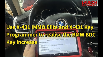Use X-431 IMMO Elite and X-431 Key Programmer to realise the BMW  BDC Key increase