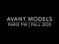 AVANT MODELS - Paris Fashion Week Fall 2020