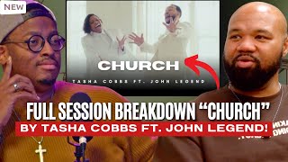 FULL FREE Session Breakdown of "Church" by Tasha Cobbs Leonard Feat. John Legend!
