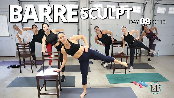 BARRE Sculpt Workout | Day 8 of 10 | Under 30 MIN ...