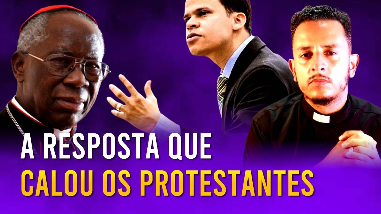 RESPOSTA QUE CALOU PROTESTANTES DIANTE DE UM CARDEAL CATÓLICO