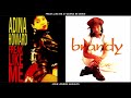 Adina Howard X Brandy I Wanna Be A Freak MASHUP mp3