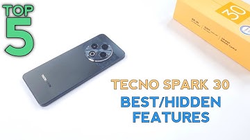 Tecno Spark 30 Top 5 Best/Hidden Features | Tips & Tricks