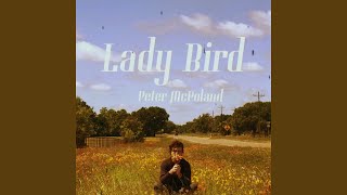 Video thumbnail of "Peter McPoland - Lady Bird"