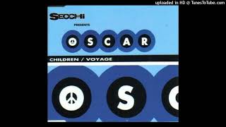 Secchi pres. Oscar - Children-Voyage (Radio Edit) 1996