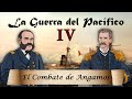 La Guerra del Pacífico - El Combate de Angamos # 4