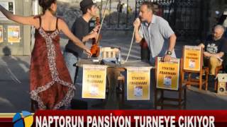 Naptorun Pansi̇yon Turneye Çikiyor
