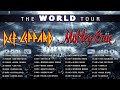 DEF LEPPARD - THE WORLD TOUR with Motley Crue!