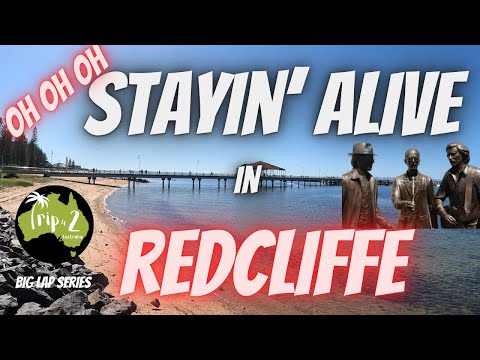 Trip 4 2 Australia - STAYIN’ ALIVE in REDCLIFFE, SUNDAY MARKETS and a BEAUTIFUL LAGOON. Ep9 BIG LAP