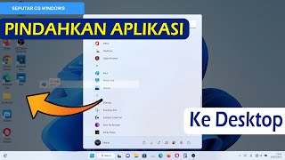 Tips Mudah Memindahkan Aplikasi Ke Desktop Pada Windows 11 Terbaru 2023 screenshot 3