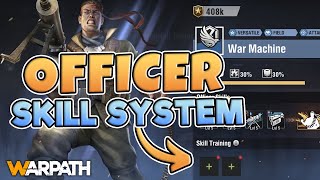 Download lagu Warpath - Officer Skill System Simplified