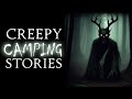 TRUE Creepy Camping Stories | Djinn, Shadow People, Strangers | Campfire Background Sound