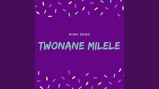 Twonane Milele