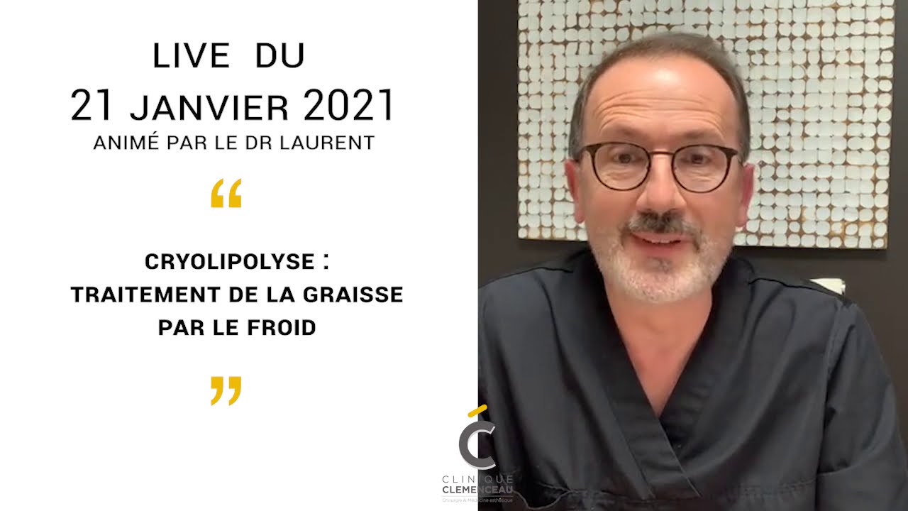 Replay : Live du 21 Janvier - Cryolipolyse vs Lipoaspiration par le Dr Laurent
