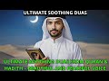 SECRET BEAUTIFUL AND CALMING ISLAMIC PRAYERS – FROM QURAN &amp; HADITH
