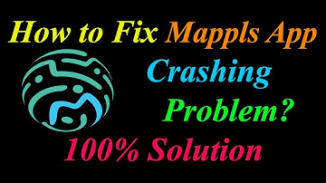 How to Fix Mappls App Keeps Crashing Problem Solutions Android & Ios - Mappls Crash Error