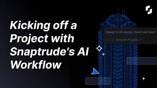 Kicking off a Project with Snaptrude's AI Workflow