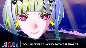 Soul Hackers 2 — Official Announce Trailer